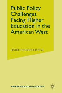 Cover image for Public Policy Challenges Facing Higher Education in the American West