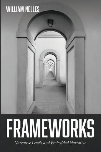 Cover image for Frameworks: Narrative Levels and Embedded Narrative