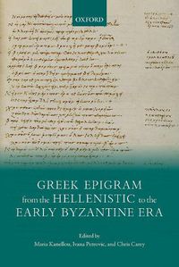 Cover image for Greek Epigram from the Hellenistic to the Early Byzantine Era