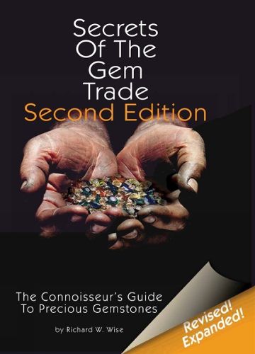 Cover image for Secrets of the Gem Trade: The Connoisseur's Guide to Precious Gemstones