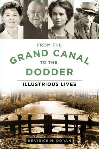 Cover image for From the Grand Canal to the Dodder: Illustrious Lives