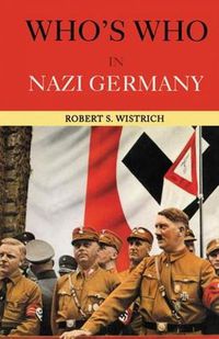 Cover image for Who's Who in Nazi Germany