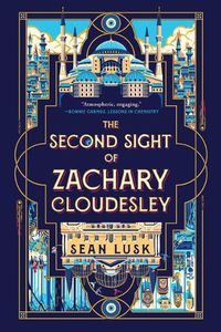 Cover image for The Second Sight of Zachary Cloudesley