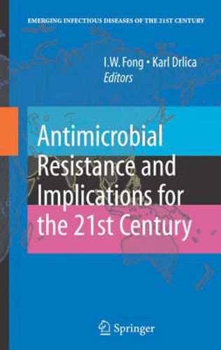 Cover image for Antimicrobial Resistance and Implications for the 21st Century