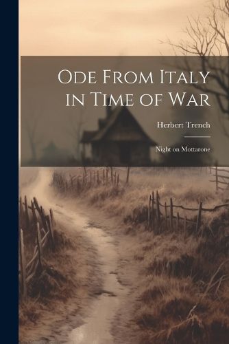 Cover image for Ode From Italy in Time of War