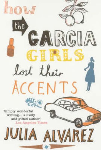 Cover image for How the Garcia Girls Lost Their Accents