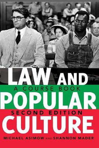 Cover image for Law and Popular Culture: A Course Book (2nd Edition)