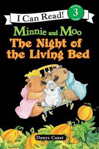 Cover image for Minnie and Moo The Night of the Living Bed