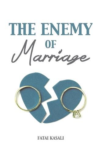 Cover image for The Enemy of Marriage