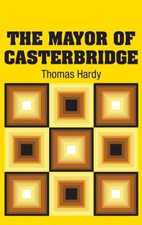 Cover image for The Mayor of Casterbridge