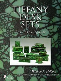 Cover image for Tiffany Desk Sets: Business Elegance