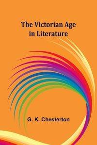 Cover image for The Victorian Age in Literature