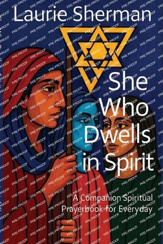 Cover image for She Who Dwells in Spirit