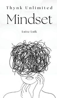 Cover image for Thynk Unlimited Mindset