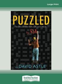 Cover image for Puzzled: Secrets and Clues from a life Lost in Words