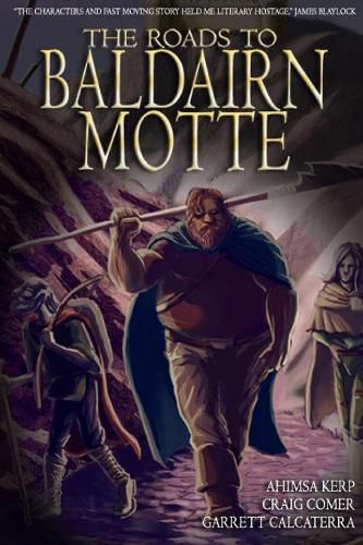 Cover image for The Roads to Baldairn Motte