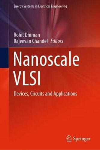 Cover image for Nanoscale VLSI: Devices, Circuits and Applications