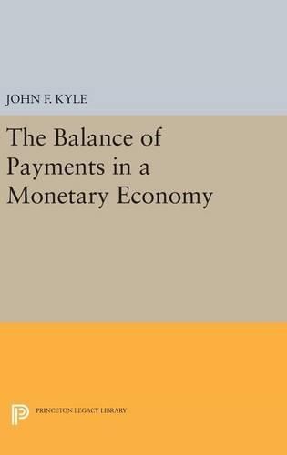 Cover image for The Balance of Payments in a Monetary Economy