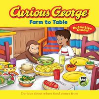 Cover image for Curious George Farm To Table