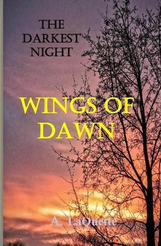 Cover image for The Darkest Night - "Wings Of Dawn"