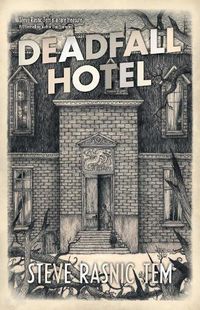 Cover image for Deadfall Hotel