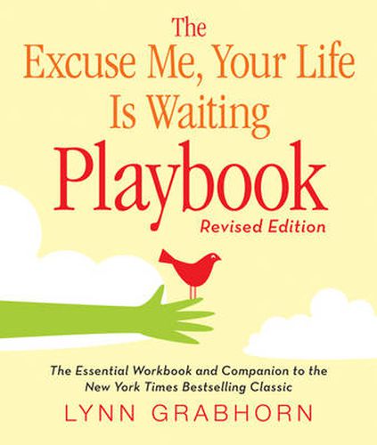 Cover image for Excuse Me, Your Life is Waiting Playbook: The Essential Workbook and Companion to the New York Times Bestselling Classic