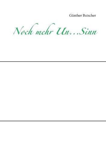 Cover image for Noch mehr Un...Sinn