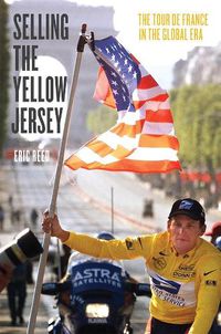 Cover image for Selling the Yellow Jersey