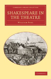 Cover image for Shakespeare in the Theatre