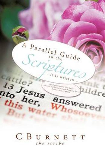 Cover image for A Parallel Guide to the Scriptures: ~ it is Written ~