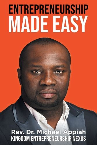 Cover image for Entrepreneurship Made Easy