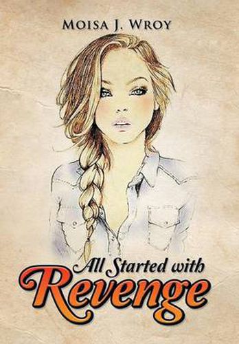 Cover image for All Started with Revenge