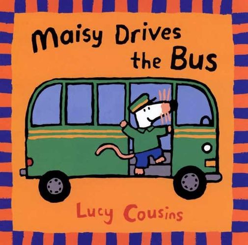 Cover image for Maisy Drives the Bus