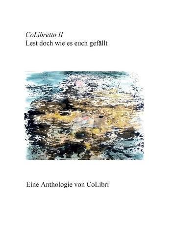 Cover image for Colibretto II: Lest doch wie es euch gefallt