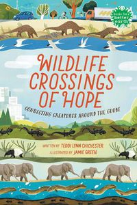 Cover image for Wildlife Crossings of Hope