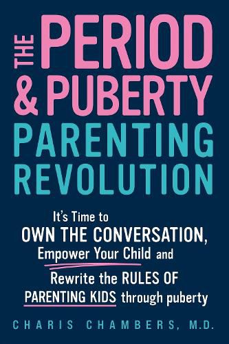 Cover image for The Period and Puberty Parenting Revolution
