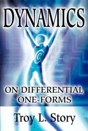 Cover image for Dynamics on Differential One-Forms