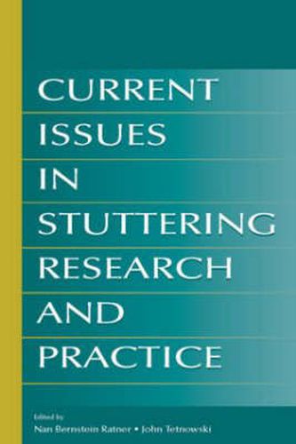 Cover image for Current Issues in Stuttering Research and Practice