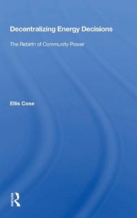 Cover image for Decentralizing Energy Decisions: The Rebirth of Community Power