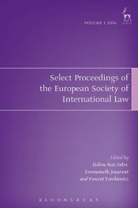 Cover image for Select Proceedings of the European Society of International Law, Volume 1 2006