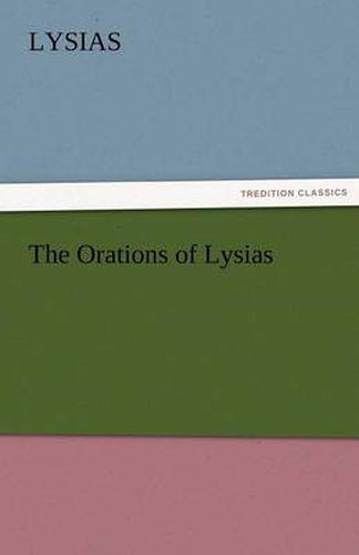 Cover image for The Orations of Lysias