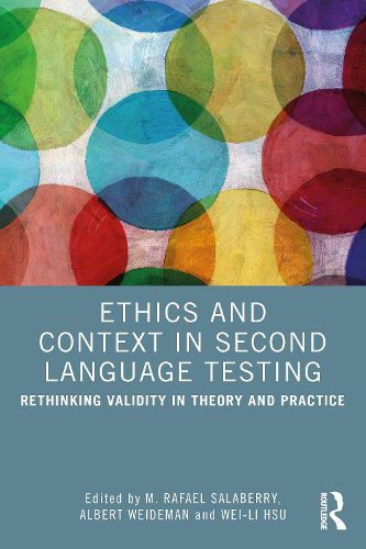 Cover image for Ethics and Context in Second Language Testing