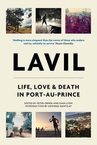 Cover image for Lavil: Life, Love, and Death in Port-au-Prince