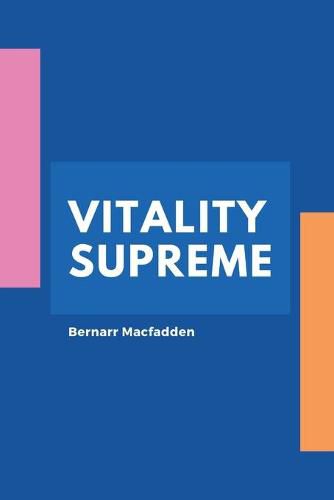 Cover image for Vitality Supreme