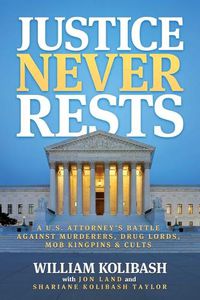 Cover image for Justice Never Rests