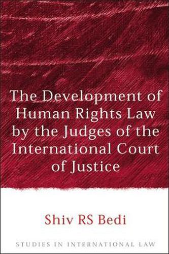 Cover image for The Development of Human Rights Law by the Judges of the International Court of Justice