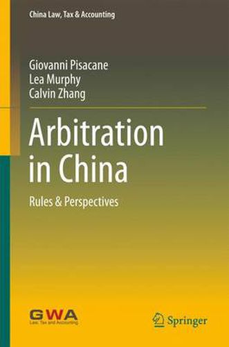 Cover image for Arbitration in China: Rules & Perspectives