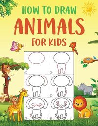 Cover image for How to Draw Animals for Kids