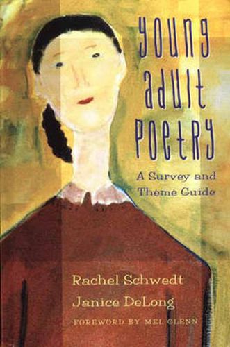 Cover image for Young Adult Poetry: A Survey and Theme Guide