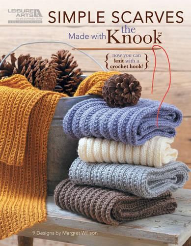 Cover image for Simple Scarves Made with the Knook